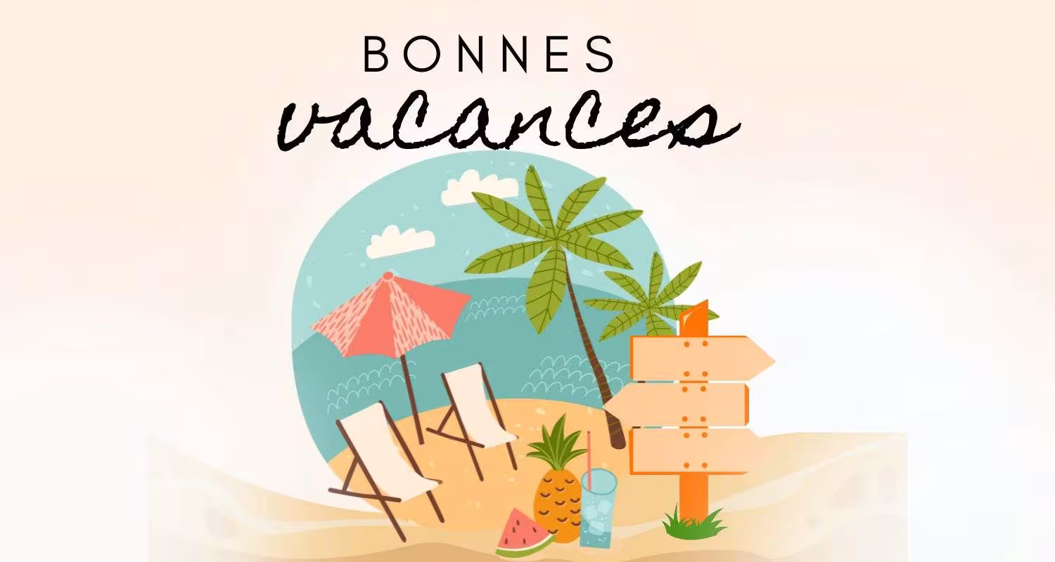 Bonnes vacances ! 